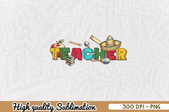 Cinco De Mayo Teacher Sublimation PNG: A Designer’s Review