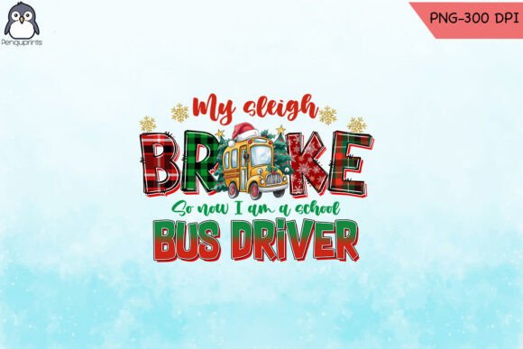 Now I Am School Bus Driver PNG: Graphics for Crafts
