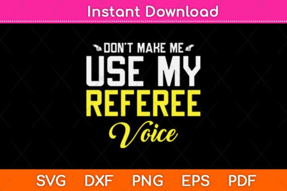 Referee Voice SVG: Graphics for Crafts
