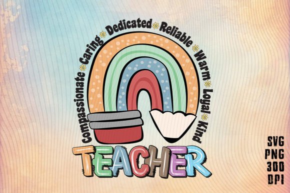 Teacher Compassionate Caring Dedicated Graphics for Crafts