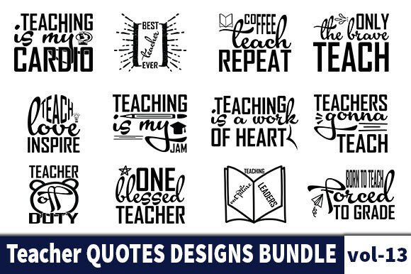 Teacher Quotes Graphics for Crafts & Blogs